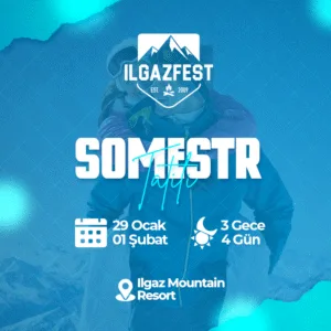 IlgazFest 3 Gece 4 Gün Sömestr Tatili